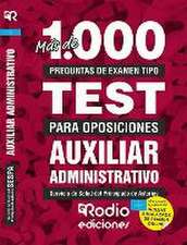 Más de 1.000 preguntas de examen tipo test para oposiciones. Auxiliar Administrativo del SESPA.