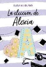 La elección de Alexia