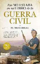 Eso No Estaba En Mi Libro de la Guerra Civil -V1