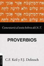 Comentario al texto hebreo del Antiguo Testamento – Proverbios