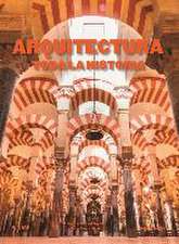 Arquitectura : toda la historia