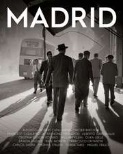 Madrid: Portrait of a City