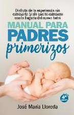 Manual Para Padres Primerizos