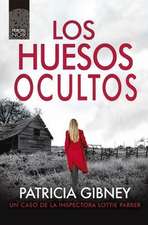 Huesos Ocultos, Los