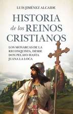 Historia de Los Reinos Cristianos