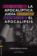 Conocer la Apocalíptica judía para descubrir el Apocalipsis