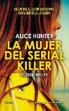 La mujer del serial killer