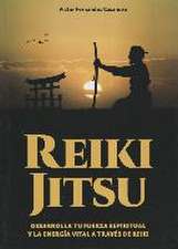 Reiki jitsu : desarrolla tu fuerza espiritual y la energía vital a través de reiki