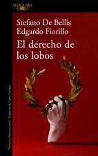 El Derecho de Los Lobos / The Right of Wolves