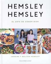 Hemsley Hemsley El Arte de Comer Bien