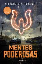 Mentes Poderosas / The Darkest Minds. Book 1