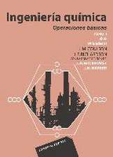 Ingeniería química. Operaciones básicas.Tomo II. Vol. 2