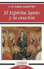 El Espíritu Santo y la oración