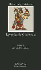 Leyendas de Guatemala/Guatemal: Tragedia Fantastica de La Gitana Celestina