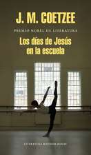 Los Dias de Jesus En La Escuela/The Schooldays of Jesus