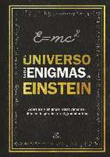 El universo de los enigmas de Einstein : acertijos y enigmas 