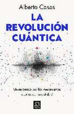 La revolución cuántica