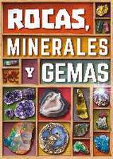 Rocas, minerales y gemas