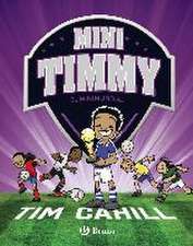 Mini Timmy - El Minimundial