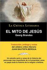 El Mito de Jesus: El Libro Tiberano de Los Muertos, Padma Sambhava, Prologado y Anotado Por Juan B. Bergua