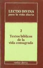 Textos bíblicos de la vida consagrada