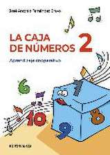 La caja de números 2 : aprendizaje cooperativo