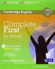 Complete First for Schools for Spanish Speakers Student's Pack without Answers (Student's Book with CD-ROM, Workbook with Audio CD)