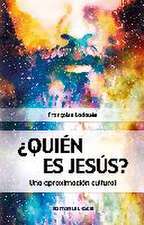 ¿Quién es Jesús? : una aproximación cultural