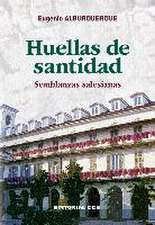 Huellas de santidad : semblanzas salesianas