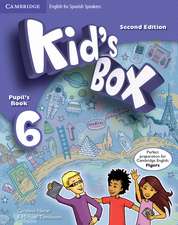 Kid's Box Level 6 Pupil's Book English for Spanish Speakers