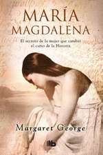 Maria Magdalena / Mary Magdalene: Diez Pasos Para Invertir El Envejecimiento/ Grow Younger, Live Longer