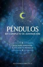 Péndulos. Kit Completo de Adivinación