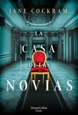 La casa de las novias (The house of brides - Spanish Edition)