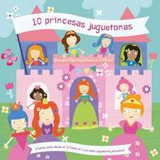 10 Princesas Juguetonas