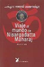 Viaje al mundo de Nisargadatta Maharaj