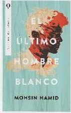 Ultimo Hombre Blanco, El