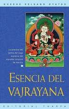 Esencia del Vajrayana (Essence of Vajrayana)