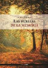 Las huellas de la memoria