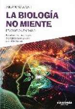 La biología no miente : revolución en salud : basada en las cinco leyes biológicas descubiertas por el Dr. Hamer