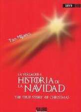 VERDADERA HISTORIA DE LA NAVIDAD