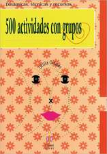 500 Actividades Con Grupos