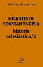 Historia eclesiástica/2