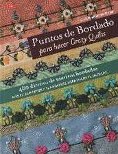 Puntos de bordado para hacer Crazy quilts : 480 diseños de motivos bordados : más de 70 puntos y 36 patrones para hacer plantillas