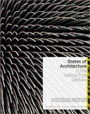 States of Architecture in the Twenty First Century