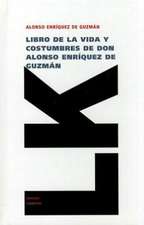 Libro de la Vida y Costumbres de Don Alonso Enriquez de Guzman: Seleccion