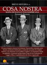 Breve Historia de La Cosa Nostra