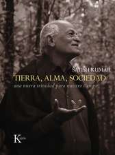 Tierra, Alma, Sociedad