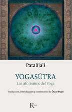 Yogasutra: Los Aforismos del Yoga