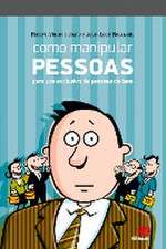 Como Manipular Pessoas