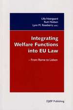 Integrating Welfare Functions Into Eu Law